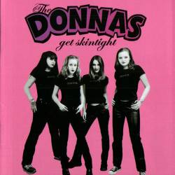 The Donnas : Get Skintight